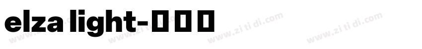 elza light字体转换